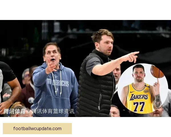 库班转发讽哈里森视频调侃交易东契奇降级生活质量